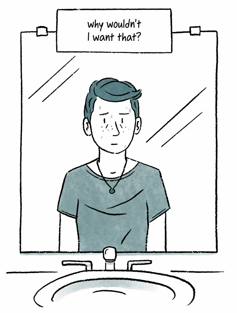 A caption reads, “why wouldn’t I want that?” Below, teen Al looks in the mirror with a worn-down expression.